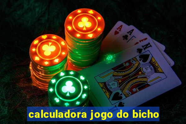 calculadora jogo do bicho